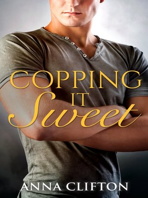 cover image of Copping It Sweet